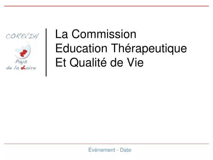 la commission education th rapeutique et qualit de vie