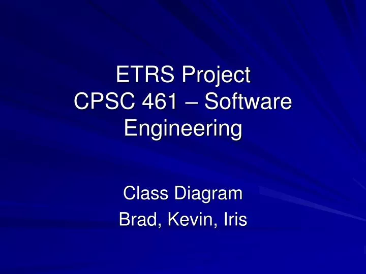 etrs project cpsc 461 software engineering