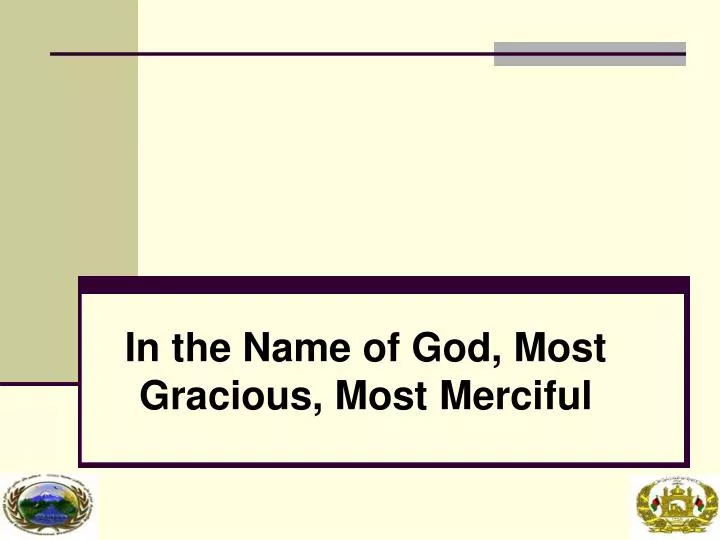 in the name of god most gracious most merciful