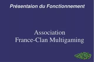 association france clan multigaming