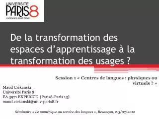 de la transformation des espaces d apprentissage la transformation des usages