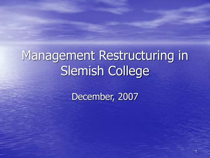 management restructuring in slemish college