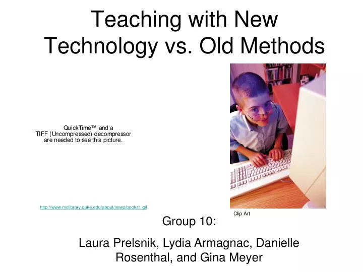 teaching with new technology vs old methods