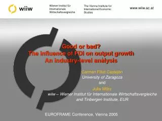 Good or bad? The influence of FDI on output growth An industry-level analysis