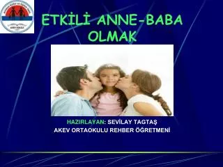 etk l anne baba olmak