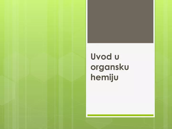 uvod u organsku hemiju