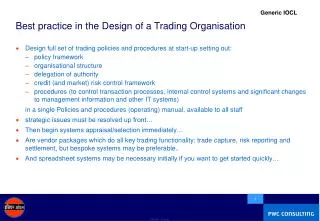 Best practice in the Design of a Trading Organisation