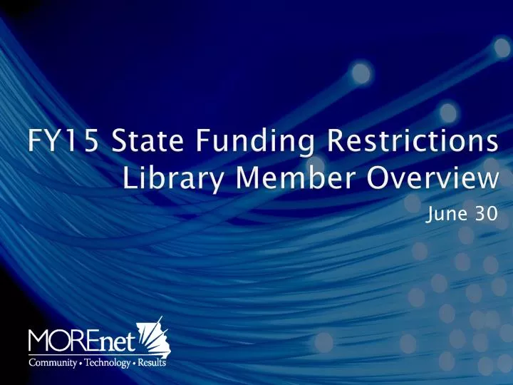 fy15 state funding restrictions library member overview