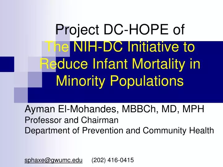 project dc hope of the nih dc initiative to reduce infant mortality in minority populations