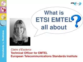 What is ETSI EMTEL all about