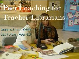 Peer Coaching for Teacher Librarians