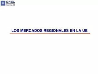 los mercados regionales en la ue