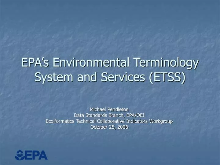 epa s environmental terminology system and services etss