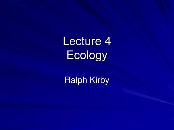 lecture 4 ecology