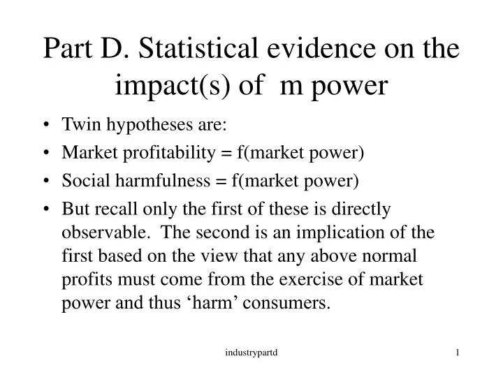 part d statistical evidence on the impact s of m power