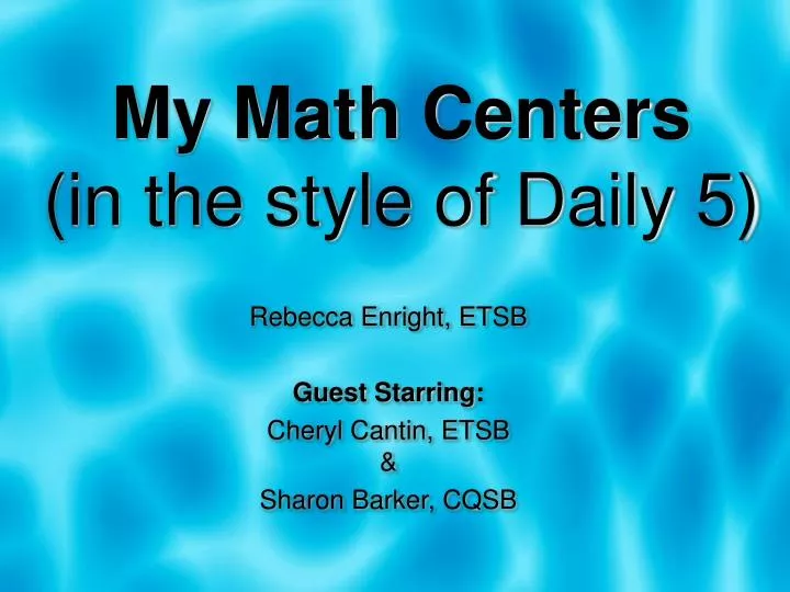 my math centers in the style of daily 5