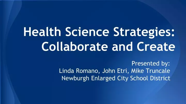 health science strategies collaborate and create