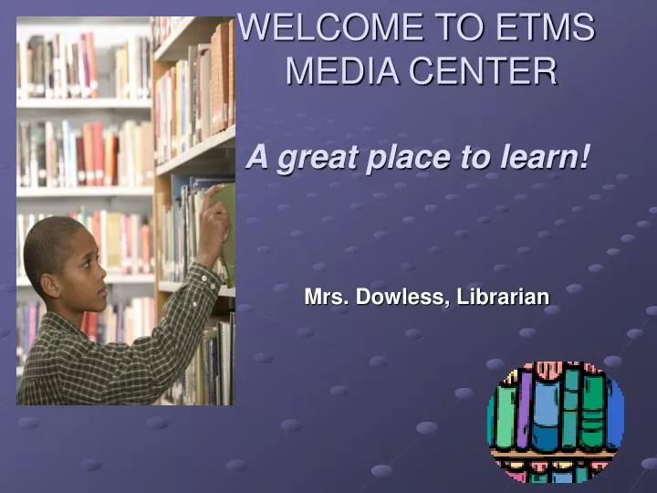 welcome to etms media center a great place to learn
