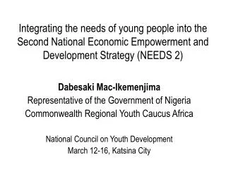 Dabesaki Mac-Ikemenjima Representative of the Government of Nigeria