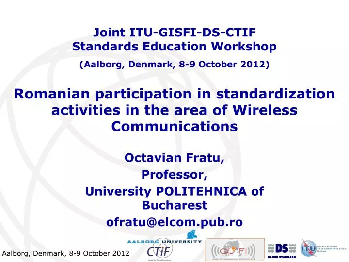 romanian participation in standardization activities in the area of wireless communications