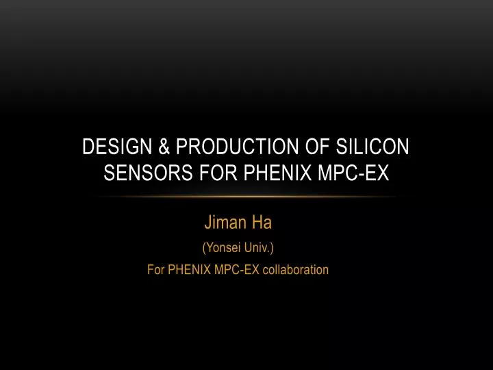 design production of silicon sensors for phenix mpc ex