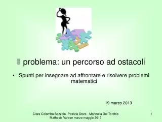 il problema un percorso ad ostacoli