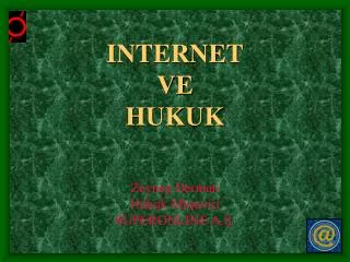 internet ve hukuk zeynep derman hukuk m aviri superonline a