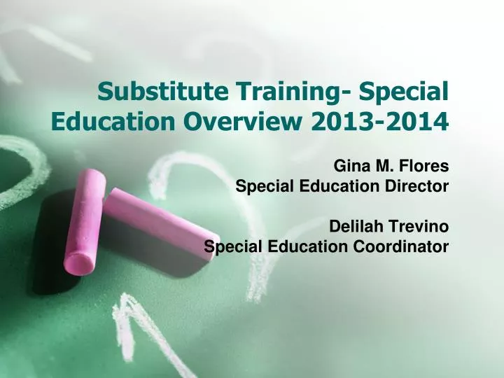 substitute training special education overview 2013 2014