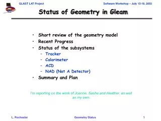 Status of Geometry in Gleam