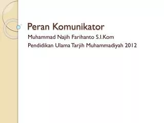 peran komunikator