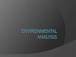 Environmental Analysis