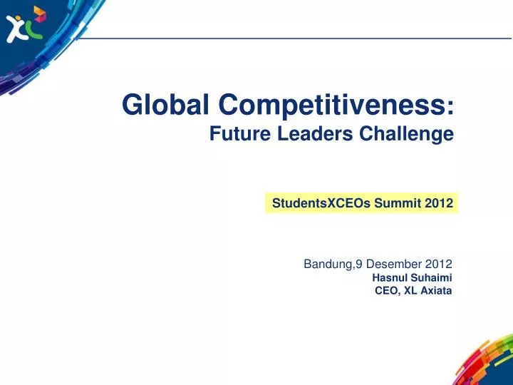 g lobal competitiveness future leaders challenge