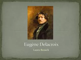 eug ne delacroix