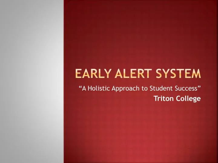 early alert system