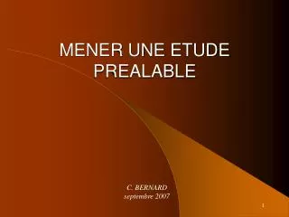 mener une etude prealable