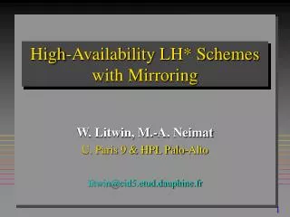 High-Availability LH* Schemes with Mirroring