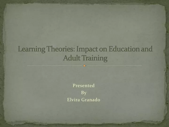 learning theories impact on education and adult training