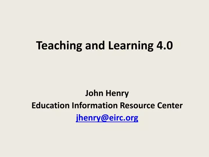 teaching and learning 4 0
