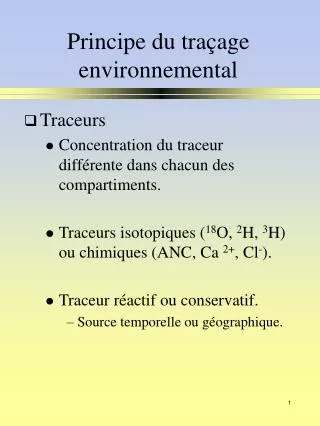 principe du tra age environnemental