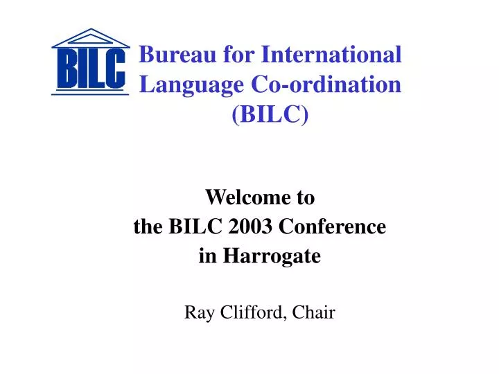 bureau for international language co ordination bilc
