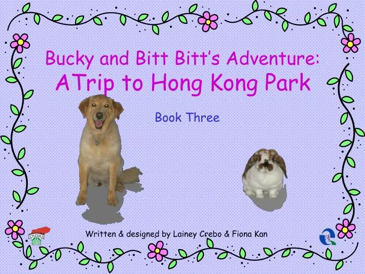 bucky and bitt bitt s adventure atrip to hong kong park