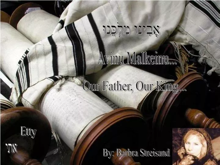 Avinu Malkeinu (Our Father, Our King) w/ Hebrew, transliteration