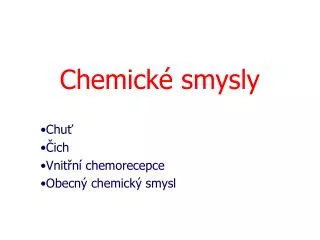 chemick smysly
