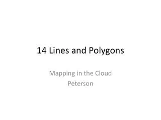 14 Lines and Polygons
