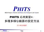 P HI T S - slide 1