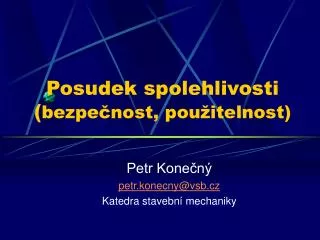 posudek spolehlivosti bezpe nost pou itelnost