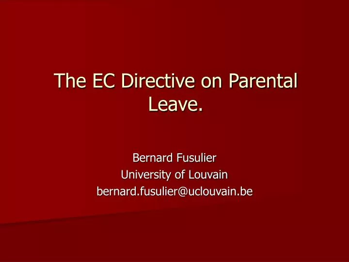 the ec directive on parental leave