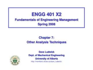 ENGG 401 X2 Fundamentals of Engineering Management Spring 2008 Chapter 7:
