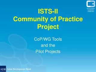 ISTS-II Community of Practice Project