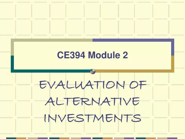 ce394 module 2